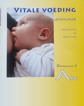 Vitale voeding in het eerste levensjaar